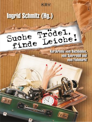 cover image of Suche Trödel, finde Leiche!